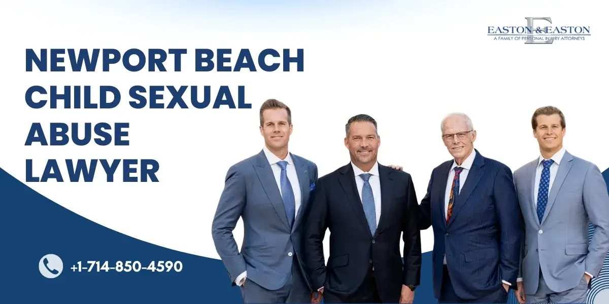 Trusted Newport Beach Child Sexual Abuse Lawyer