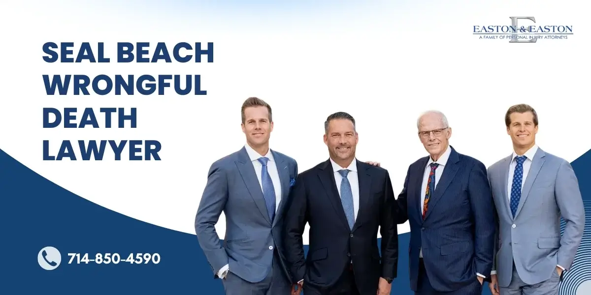 Experienced Seal Beach Wrongful Death Lawyer