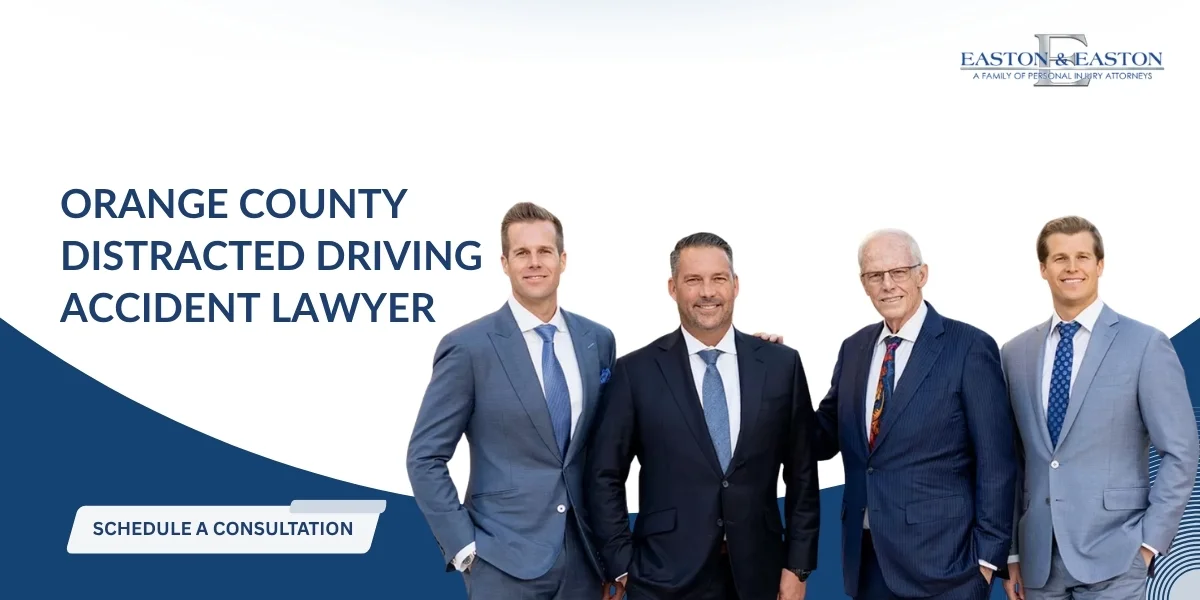 Experienced Orange County Distracted Driving Accident Lawyer