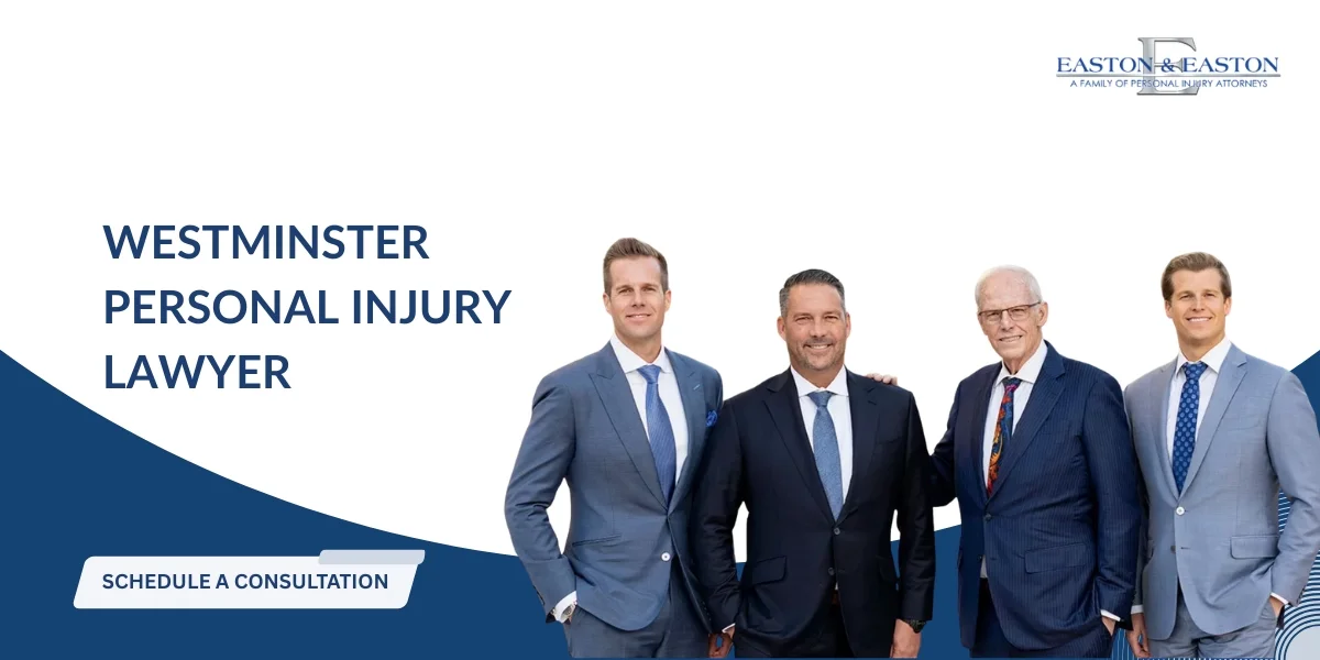 Skilled Westminster Personal Injury Lawyer
