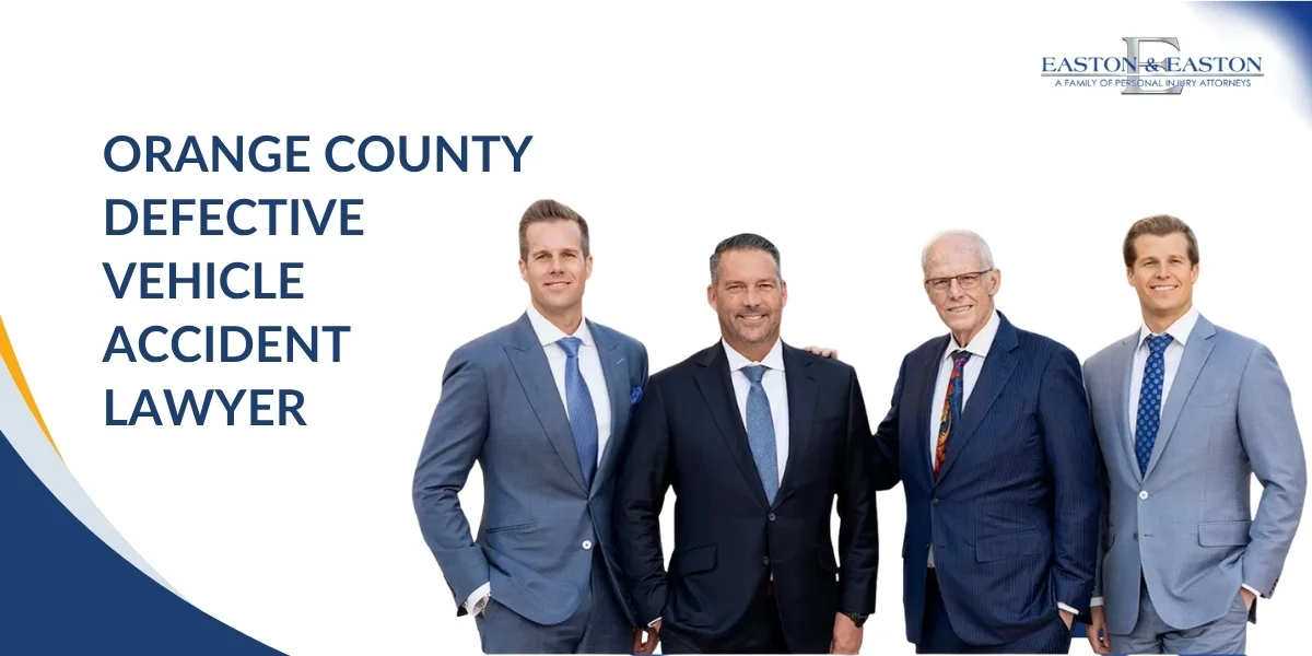 Best Orange County Defective Vehicle Accident Lawyer Best Orange County Defective Vehicle Accident Lawyer